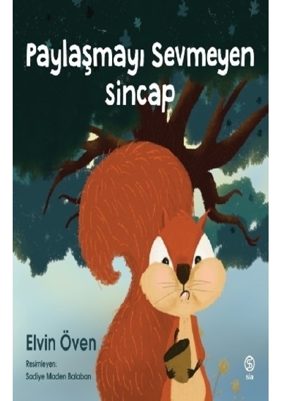 Paylaşmayı Sevmeyen  Sincap