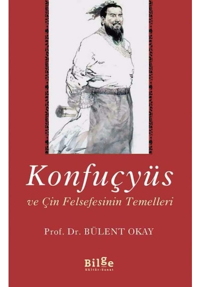 Konfuçyüs Ve Çin Felsefesinin Temelleri