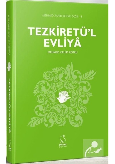 Tezkiretü'l Evliya / Mehmed Zahid Kotku 9789752420540