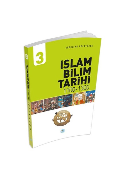 İslam Bilim Tarihi 3 1100-1300