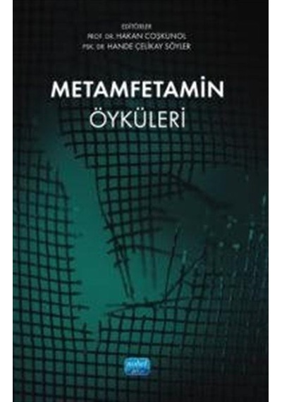 Metamfetamin Öyküleri / Kolektif