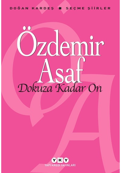 Dokuza Kadar On Seçme Şiirler - Özdemir Asaf