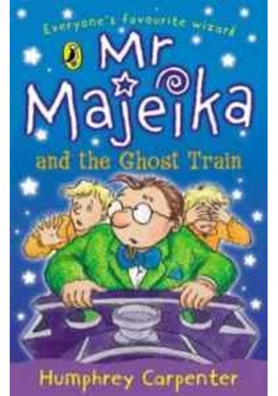 Mr Mjeika and the Ghost Train 9780140366419