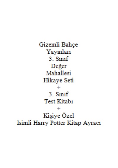 3. Sınıf Hikaye Kitabı Seti Gizemli Bahçe Yayınları Değer Mahallesi + 3. Sınıf Test Kitabı + Kişiye Özel İsimli Harry Potter Kitap Ayracı