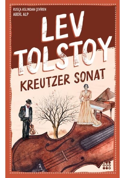 Kreutzer Sonat - Lev Nikolayeviç Tolstoy - Dokuz Yayınları