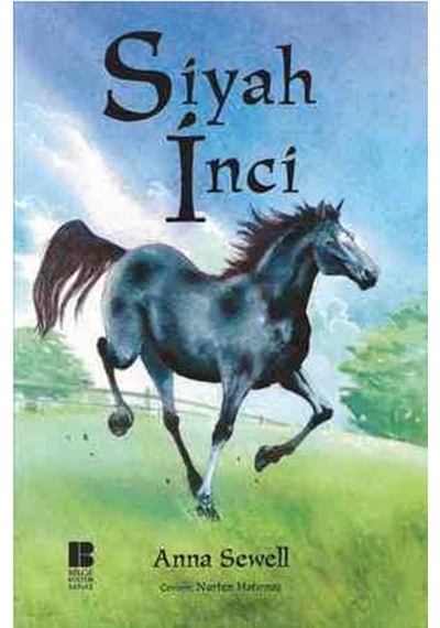 Siyah İnci - Anna Sewell - Bilge Kültür Sanat