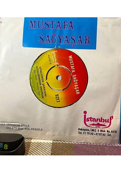 Mustafa Sağyaşar - Pişman Olur Da Bir Gün Dönersen Bana Geri / Gözlerin Neden Çok Güzel Bugün 45'lik Plak