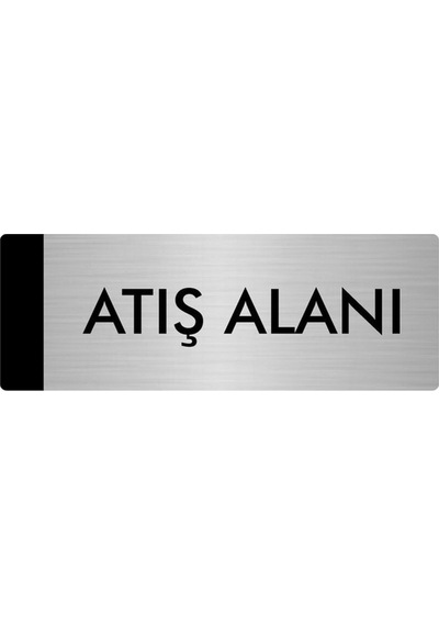 Metal Yönlendirme Levhası, Departman Kapı Isimliği Atış Alanı 10x20 Cm Gümüş Renk
