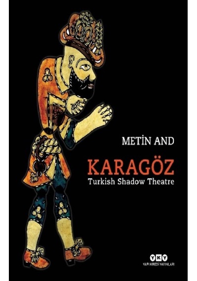 Karagöz -Turkish Shadow Theatre (Ciltli)
