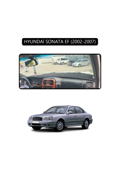 Hyundai Sonata Ef 2002-2007torpido Koruma Halısı Siyah Kenar