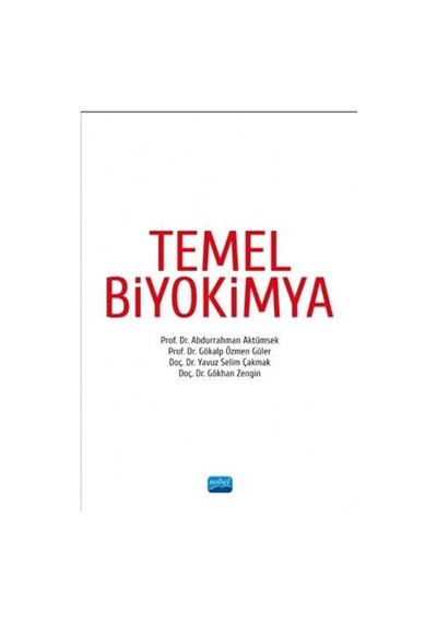 Temel Biyokimya / Prof. Dr. Abdurrahman Aktümsek
