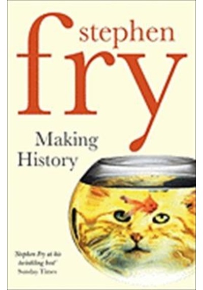 Making History - Stephen Fry