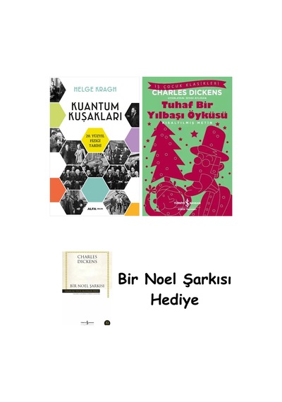 Kuantum Kuşakları + Tuhaf Bir Yılbaşı Öyküsü + Bir Noel Şarkısı