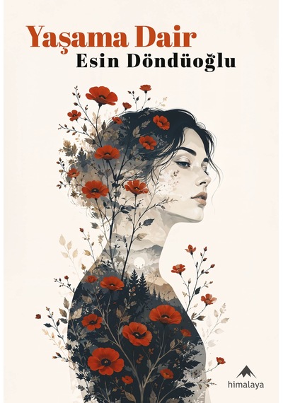 Yaşama Dair - Esin Döndüoğlu