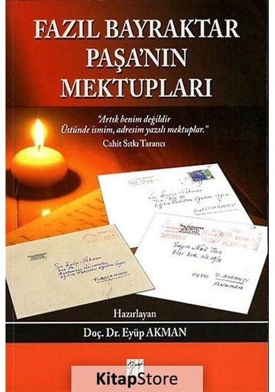 Fazıl Bayraktar Paşa'nın Mektupları- Gazi Kitabevi
