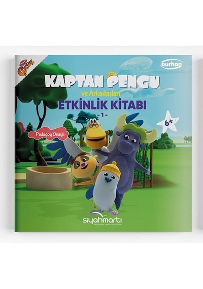 Kaptan Pengu ve Arkadaşları - Etkinlik Arkadaşları 6+ Yaş - Reyha Cerit Bala - Burhan Yayıncılık