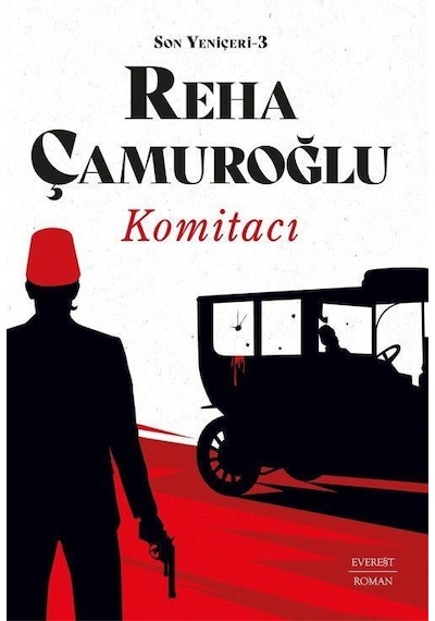 Son Yeniçeri 3 / Reha Çamuroğlu