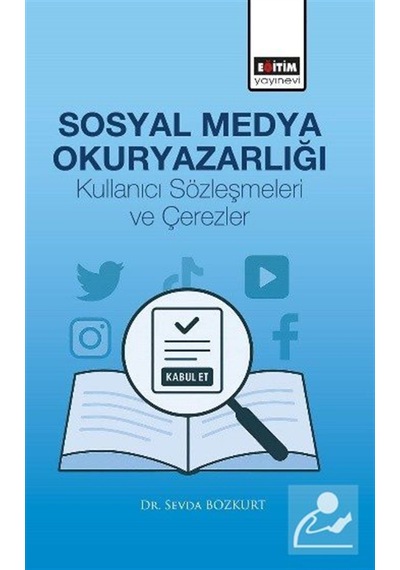 Sosyal Medya Okuryazarlığı / Sevda Bozkurt