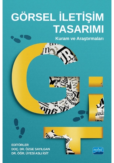 Görsel İletişim Tasarımı: Kuram Ve Araştırmaları