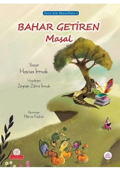 Bahar Getiren Masal - Havva İrmak - Okur Çocuk