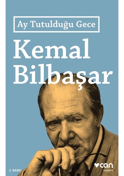 Ay Tutulduğu Gece -  Kemal Bilbaşar - Can Yayınları