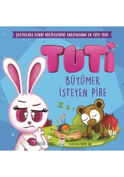 Tuti-Büyümek İsteyen Pire - Özlem Belül Semiz - Sincap Kitap