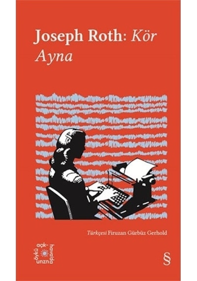 Joseph Roth: Kör Ayna - Everest Açıkhava 33 - Joseph Roth - Everest Yayınları