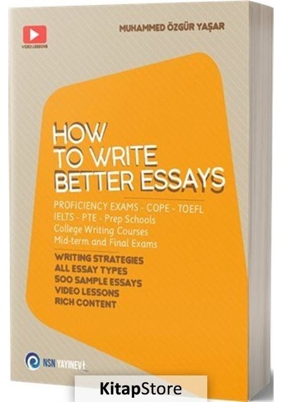How To Write Better Essays- NSN Yayınevi