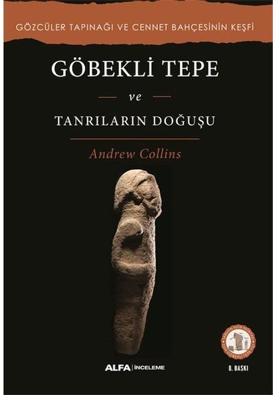 Göbekli Tepe Ve Tanrıların Doğuşu - Elm-01-884626