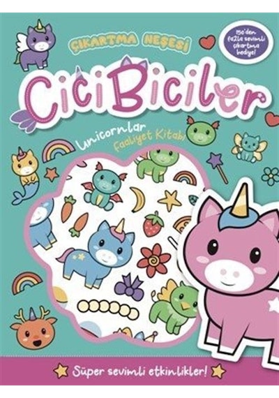 Cicibiciler Unicornlar Faaliyet Kitabı / Connie Isaacs