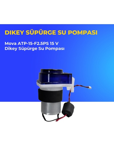 Mova Atp-15-f2.5ps 15 V Dikey Süpürge Su Pompası