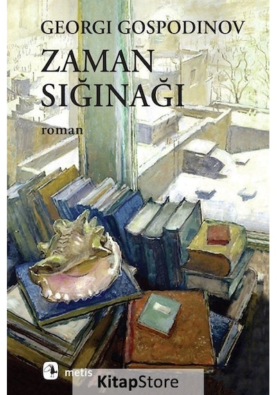 Kitapstore Zaman Sığınağı / Georgi Gospodinov