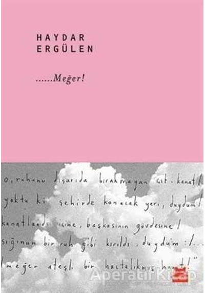 Meğer! - Haydar Ergülen - Kırmızı Kedi