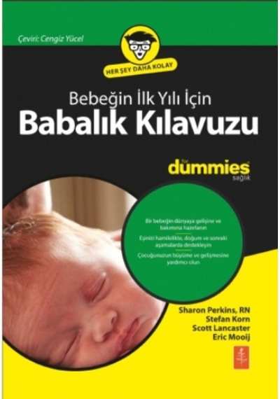 Bebeğin İlk Yılı İçin Babalık Kılavuzu - Eric Mooij -  Scott Lancaster - Nobel Yaşam