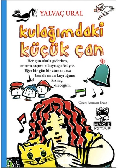 Kulağımdaki Küçük Çan - Yalvaç Ural - Marsık Kitap