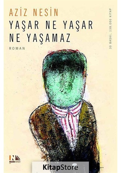 Kitapstore Yaşar Ne Yaşar Ne Yaşamaz / Aziz Nesin