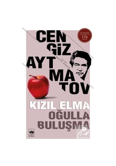 Kızıl Elma - Oğulla Buluşma - Cengiz  Aytmatov
