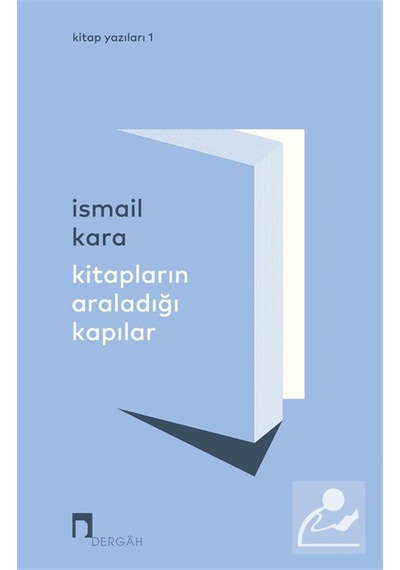 Kitapların Araladığı Kapılar / İsmail Kara