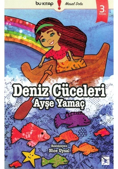Deniz Cüceleri / Ayşe Yamaç