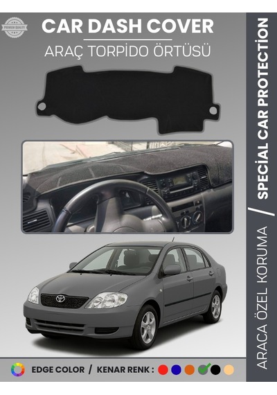 Toyota Corolla E120 2002-2007 Torpido Örtüsü Ön Göğüs Koruma Araca Özel Çatlamayı Önler Kaymaz - 807 Stiloto