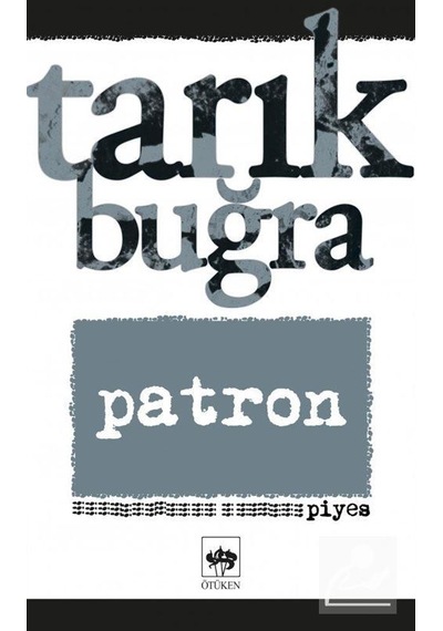 Patron / Tarık Buğra