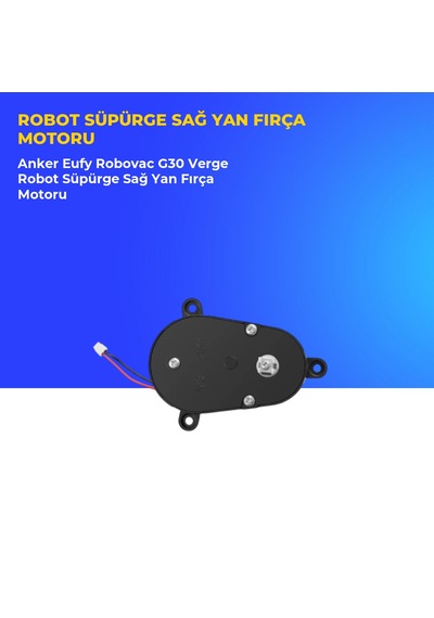 Anker Eufy Robovac G30 Verge Robot Süpürge Sağ Yan Fırça Motoru