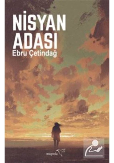 Nisyan Adası - Ebru Çetindağ - Müptela Yayınları