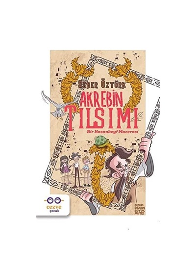 Akrebin Tılsımı: Bir Hasankeyf Macerası Sku: Zeusstk063ac5313c