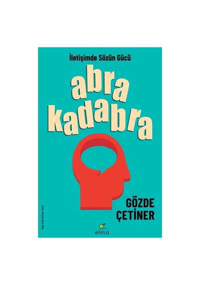 İletişimde Etkili Olmanın Yolları: Sözün Gücü