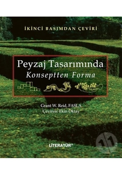 Peyzaj Tasarımında Konseptten Forma / Grant W. Reid Fasla