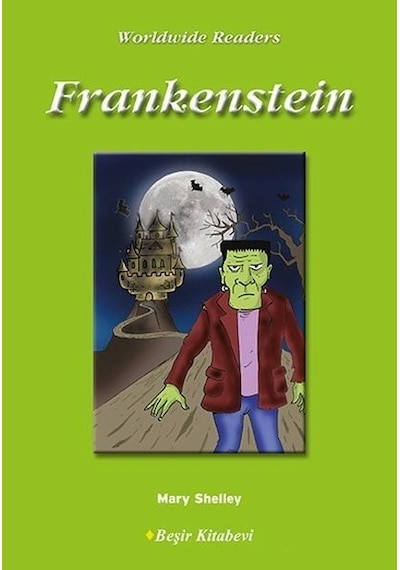 Frankenstein - Level 3 - Mary Shelley - Beşir Kitabevi