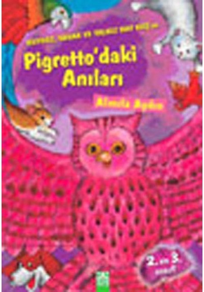 Huysuz,sakar Ve Yalnız Bay Kuşun Pigretto'daki Anıları - Glob-651943