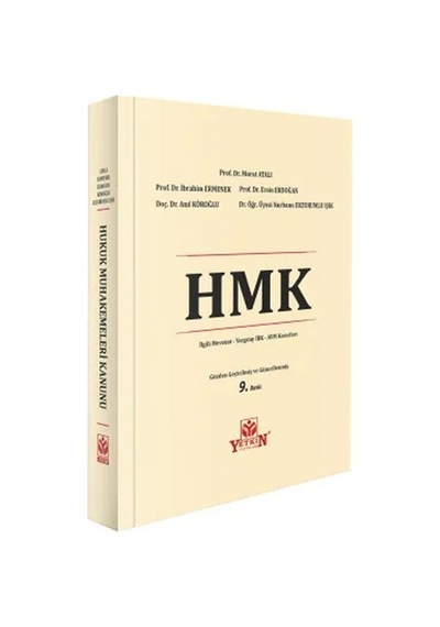 Hukuk Muhakemeleri Kanunu Ve İlgili Mevzuat - Murat Atalı, İbrahim Ermenek, Ersin Erdoğan