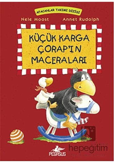 Küçük Karga Çorap'ın Maceraları - Nele Moost -  Annet Rudolph - Pegasus